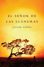 El señor de las llanuras (tapa dura, Plaza & Janés 2009)